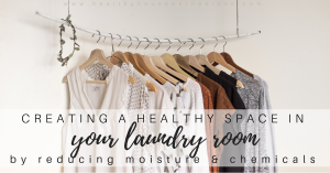 Read more about the article Healthy Laundry Room (plus DIY Fabric Softener)