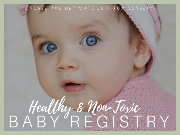 non toxic baby registry