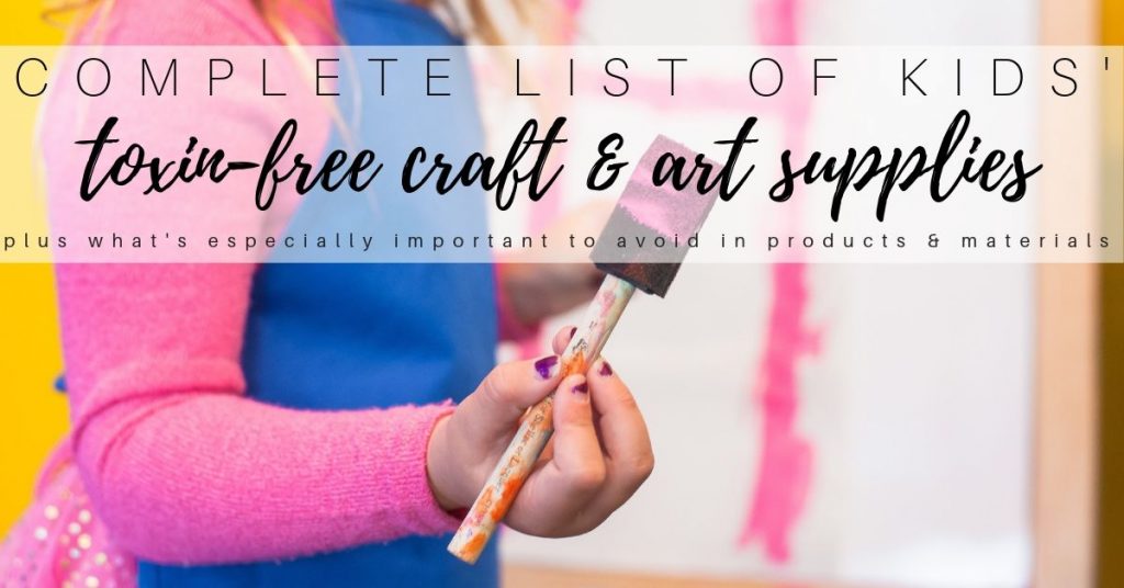 Read more about the article Toxin Free Craft Supplies for Kids’ Art