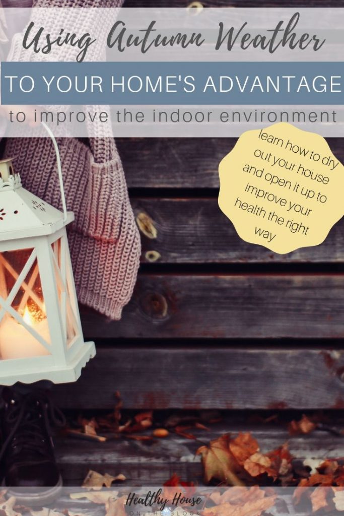 Use autumn weather to improve the indoor air inside your house (1)