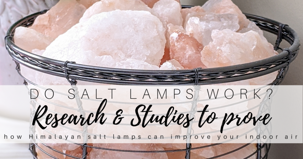 Read more about the article Do Salt Lamps Work?