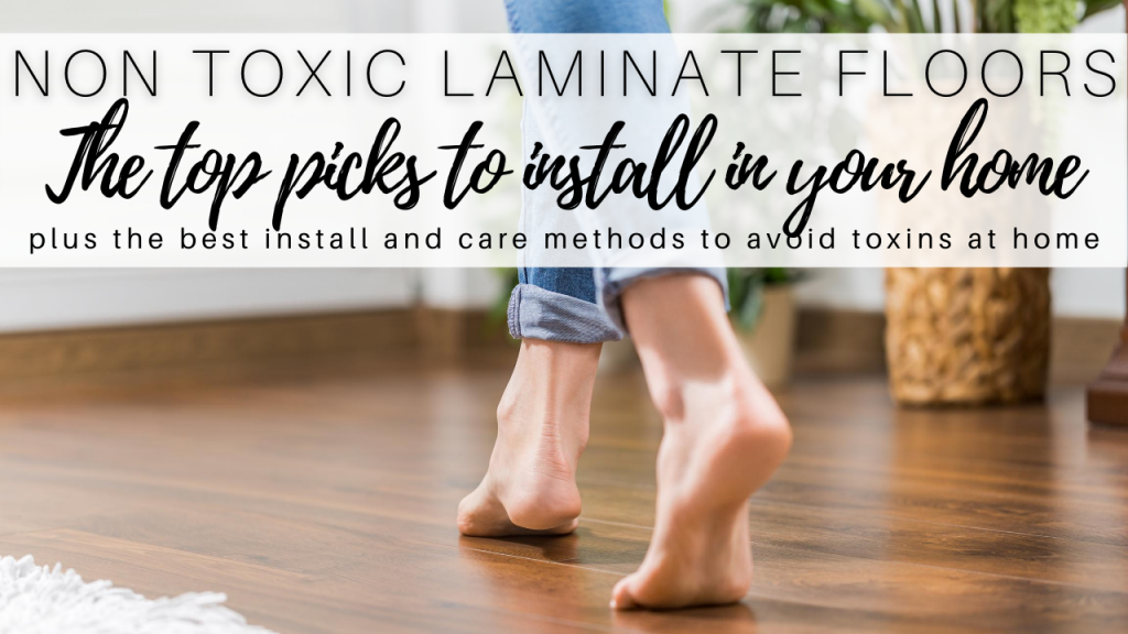 Best Laminate Flooring For A Healthy, Is Pergo Flooring Non Toxic