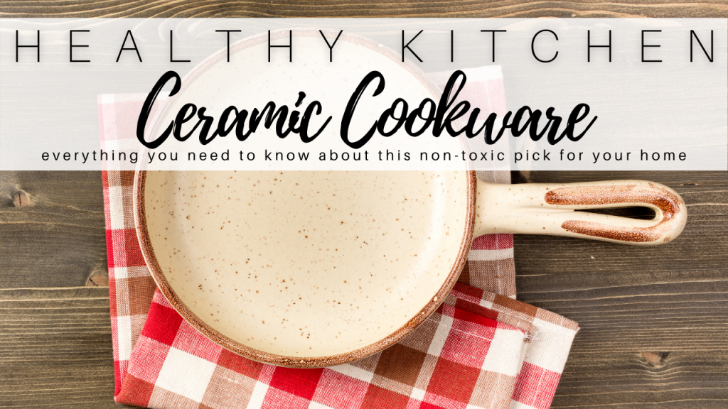 ceramic cookware_ everything you need to know