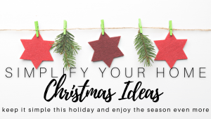 Read more about the article Christmas Ideas for a Simple Home
