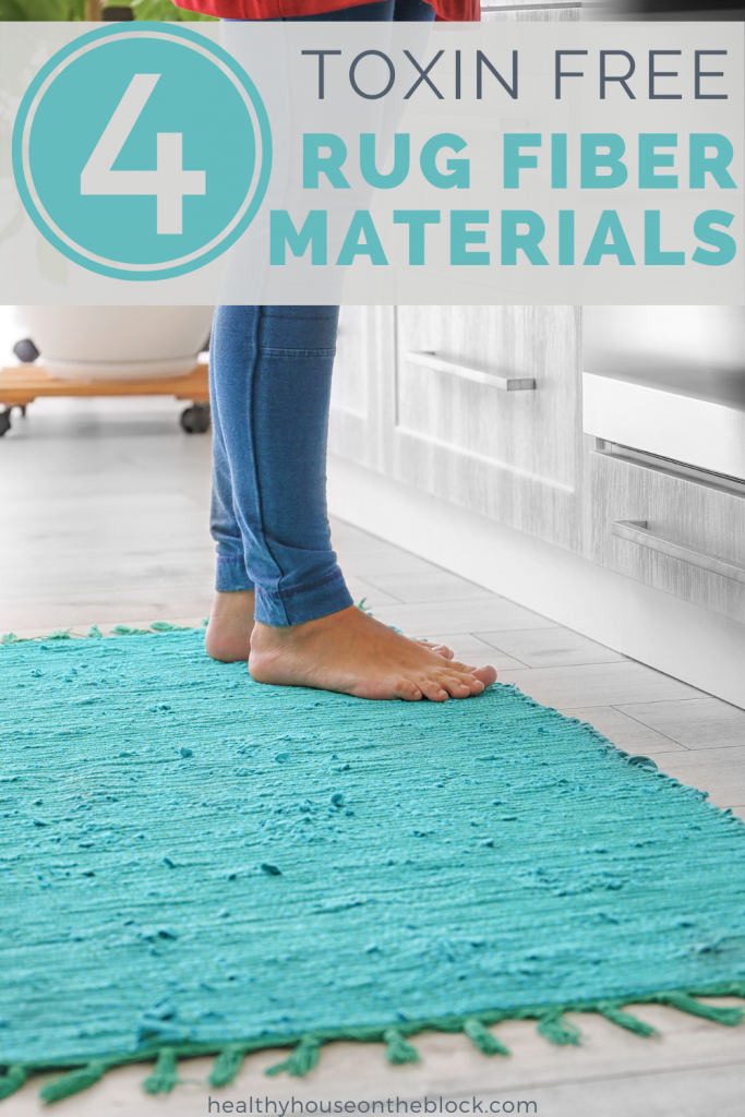 organic and natural rug fiber materials that won't bring toxins into your home