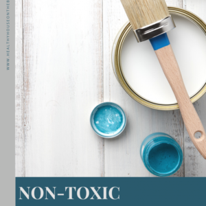 Non Toxic Paint Complete Guide