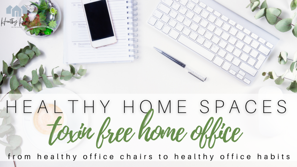 creating an organic home office and office chair picks