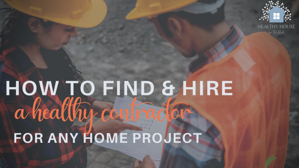 how to hire a healthy contractor (2)