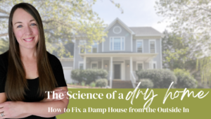 Read more about the article The Science of a Dry Home: How to Fix a Damp House from the Outside In