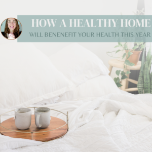 Read more about the article How Healthy Habits at Home will Give you Health Benefits This Year