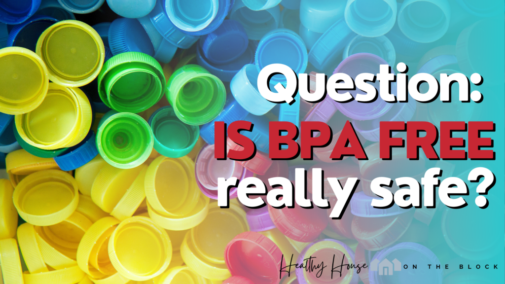 Read more about the article Is BPA Free Really Safe? A Bisphenol Deep Dive