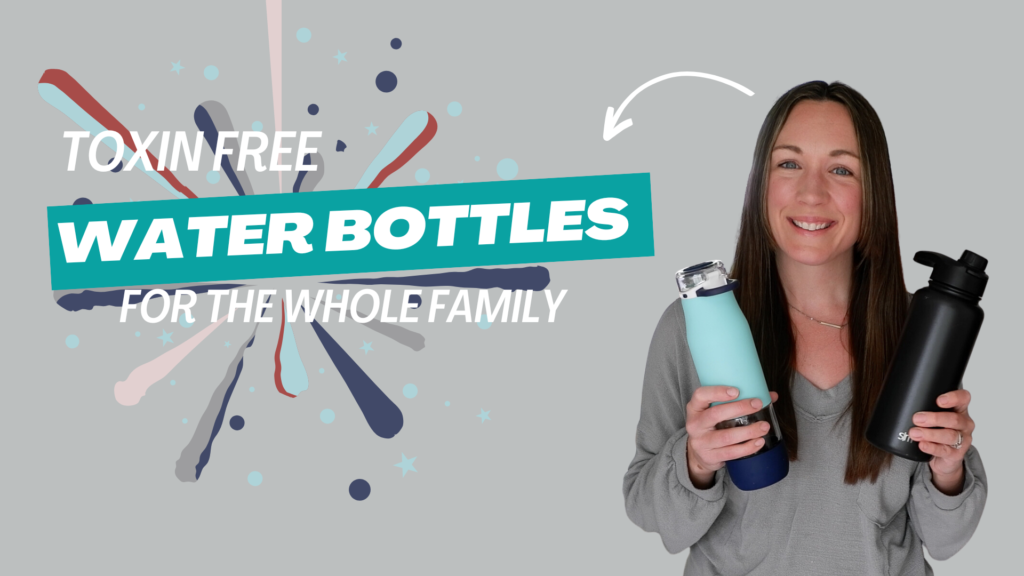 Read more about the article Toxin Free Water Bottles (zero BPAs or other chemicals)