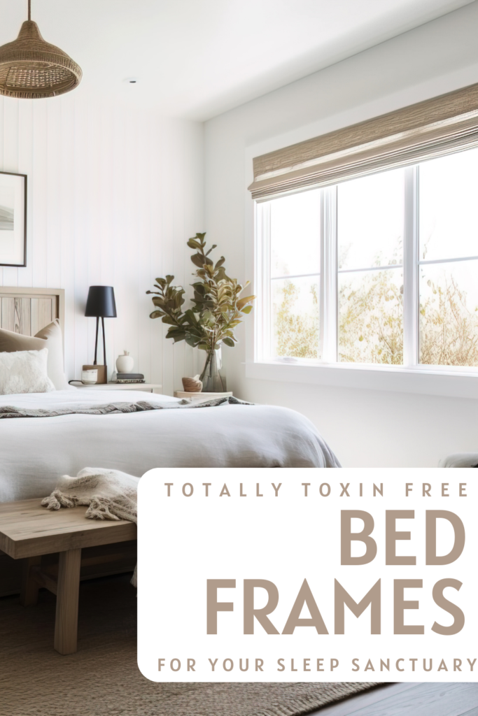 bed frames without toxins