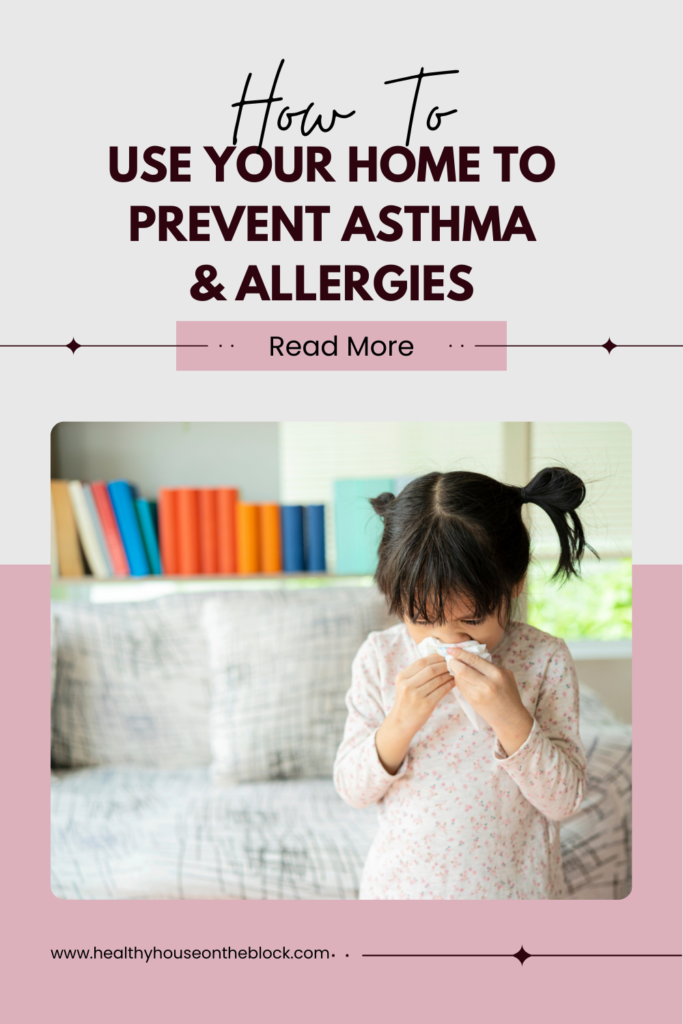 allergies and asthma symptoms in kids and how to reduce the risk