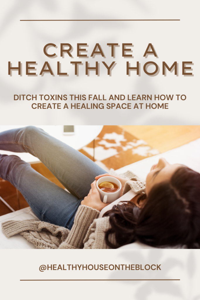 how to create a healthy home using these amazing fall ideas