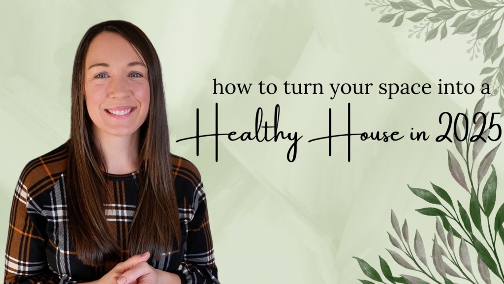 goal setting for a healthy house