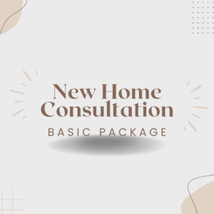 New Home Consultation Basic Package