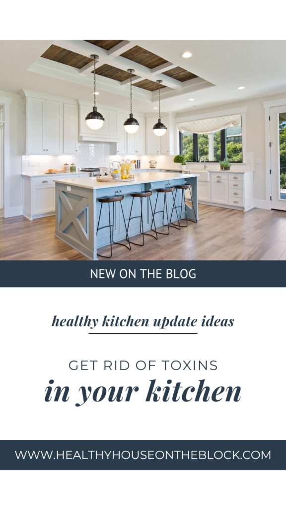 how to update your kitchen to be a healthier space