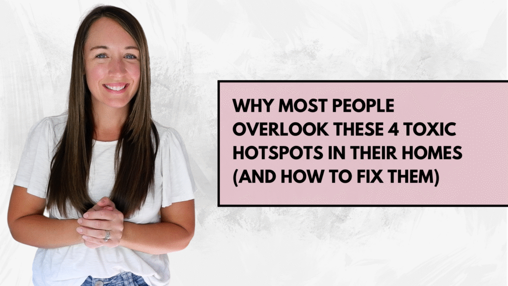 healthy home toxins