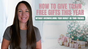 Read more about the article The Ultimate 2025 Toxin-Free Home Gift Guide: Thoughtful Presents for a Healthier Family