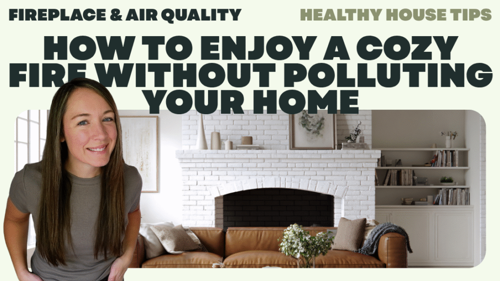 fireplace and indoor air quality