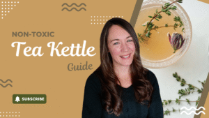 Read more about the article Non-Toxic Tea Kettle: Materials, Risks & How to Choose Safely