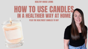 Read more about the article How to Use Organic Candles in a Truly Healthier Way for Your Home