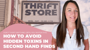 Read more about the article The Healthy Hunt: A Non-Toxic Thrifting Guide for Your Home