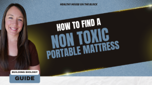 Read more about the article Non Toxic Portable Mattresses for Adults, Kids and Babies