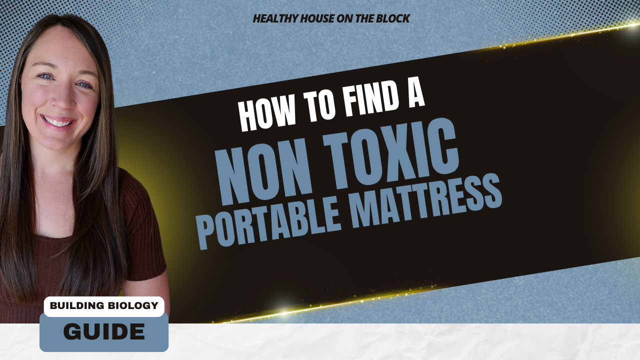 Read more about the article Non Toxic Portable Mattresses for Adults, Kids and Babies