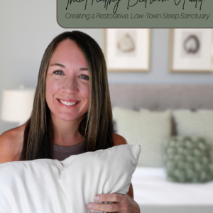 The Healthy Bedroom Audit: Creating a Restorative, Low-Toxin Sleep Sanctuary