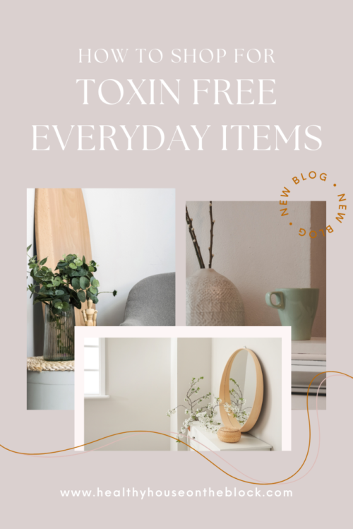 non toxic home products and everyday items