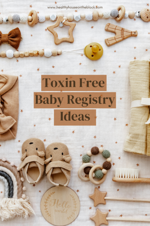 amazon baby registry ideas that are toxin free