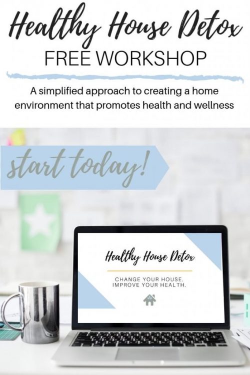 free workshop to reduce toxins from your home