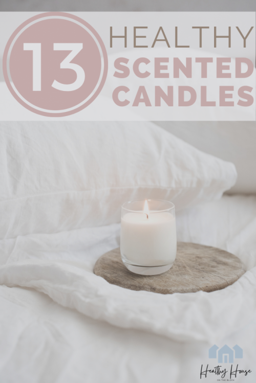 TOP PICKS for organic candles that won't add pollution to the air in your home