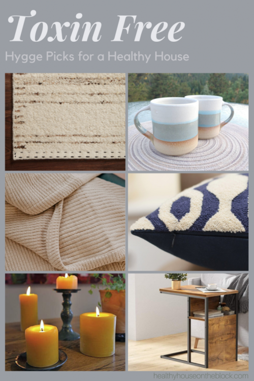 Toxin free hygge picks for a healthy home