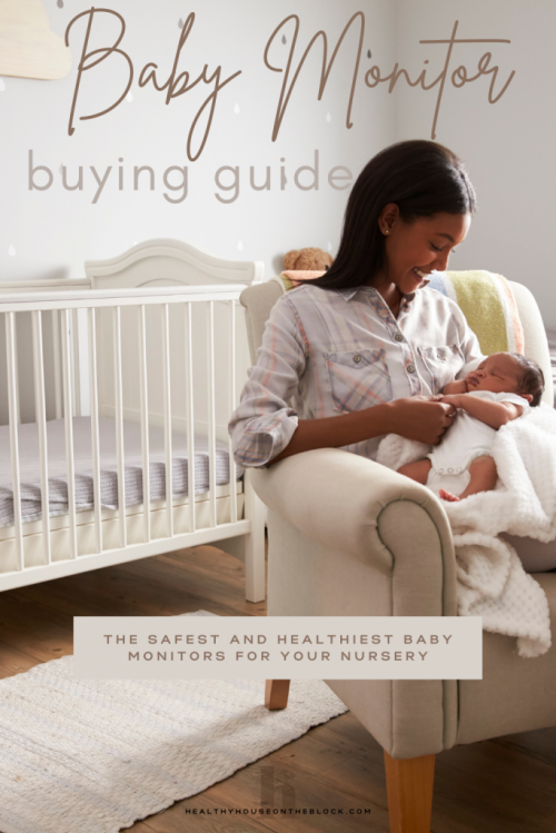 buy a healthy and safe baby monitor camera that will keep your nursery free from emf