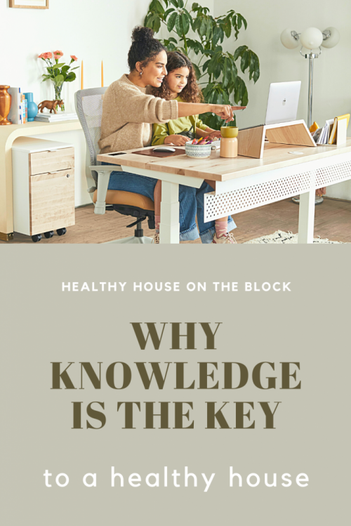 encouragement for a healthy home and why education and knowledge are the most powerful tool
