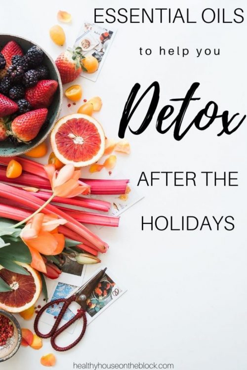 essential oils to help you detox after the holidays