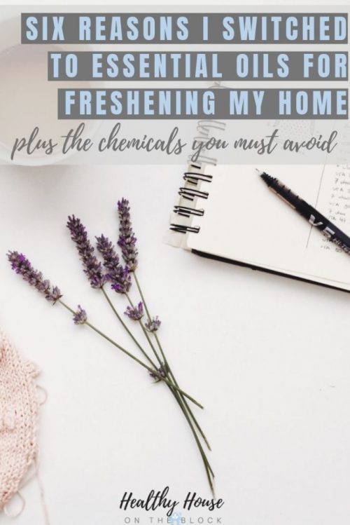 freshen your home with essential oil instead of chemicals