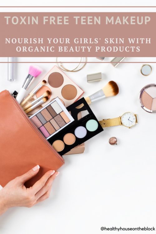 girls skin care and makeup without toxins or chemicals