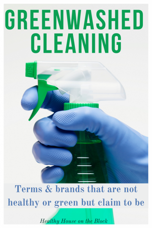 greenwashed cleaning brands and terms that are not the best cleaners