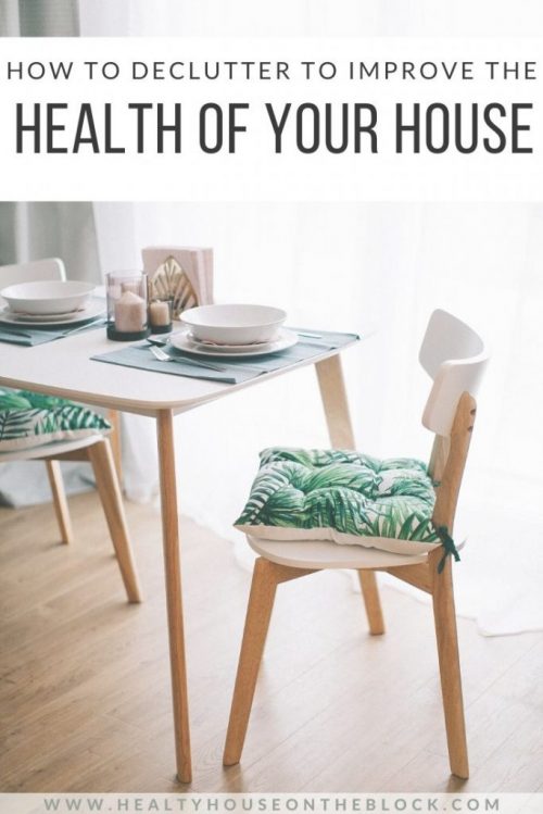 how to declutter your home to improve the health of your environment