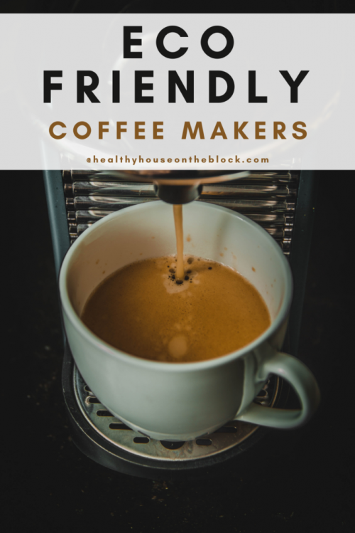 4 Ways to Make Delicious Coffee…without the Plastic - The Nourishing Gourmet