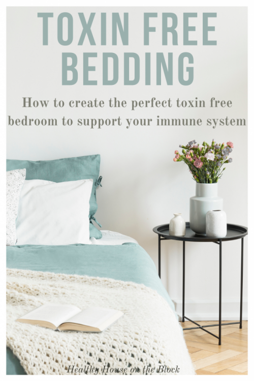 how to sleep in a toxin free sleep sanctuary with toxin free bedding