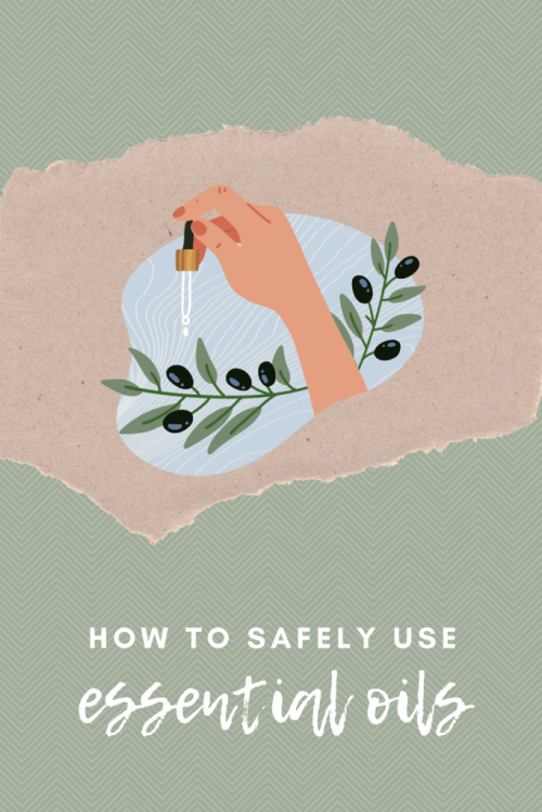 how to use essential oils safely around yourself and your kids
