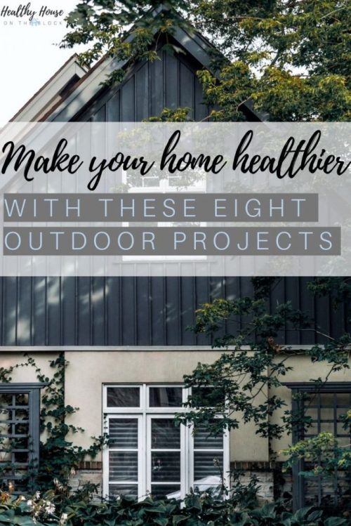 improve the inside of your home with these exterior projects