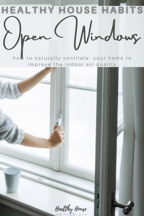 open windows for a healthier home environment inside