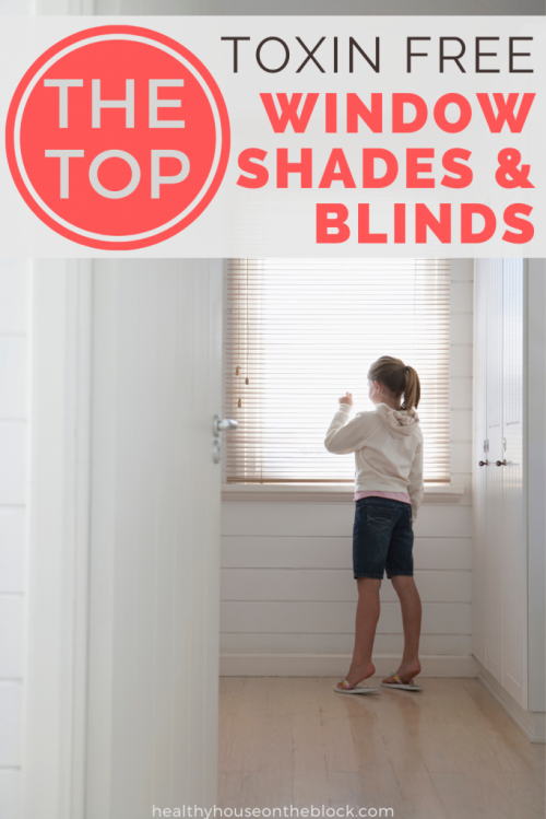the best natural blinds and eco friendly shades for your toxin free home