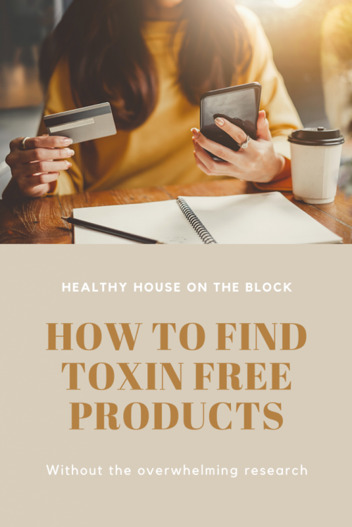 the easiest way to find toxin free products and organic sources online and in store